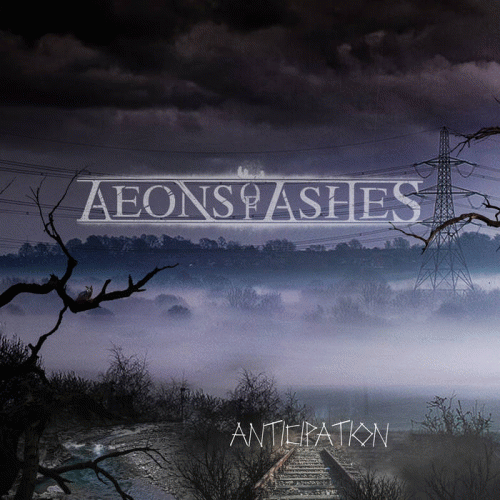 Aeons Of Ashes : Anticipation